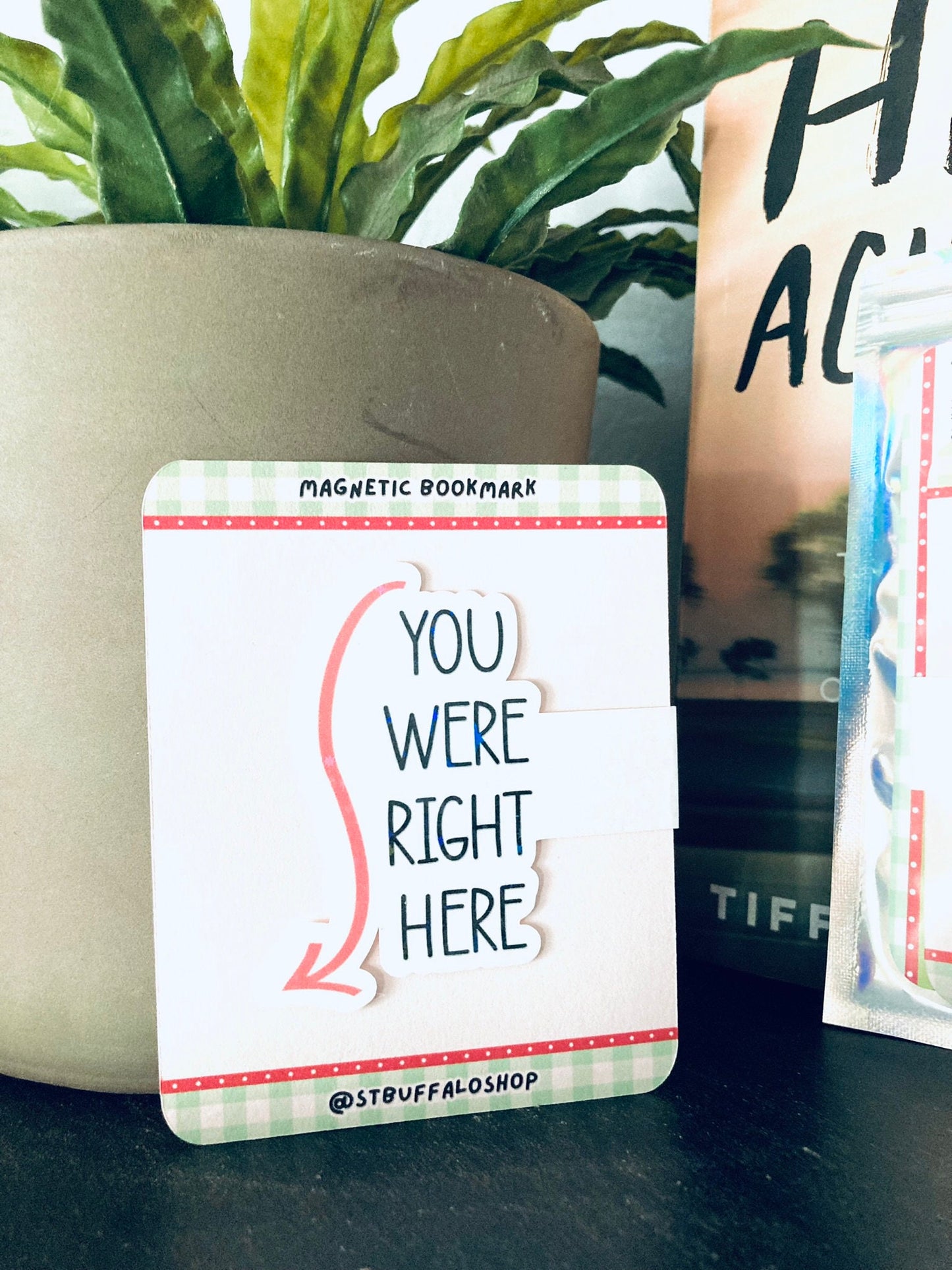 You Were Right Here Magnetic Bookmark | Book Lover Gift